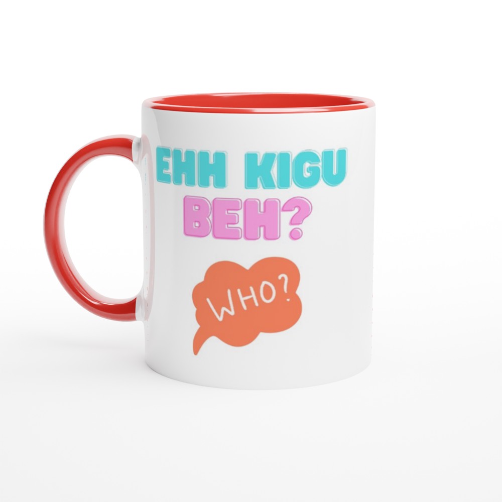 Ehh Kigu Beh? | Bengali Slang Mug | Bangla Mug | Birthday | Gift | Happy Birthday | Bangladesh